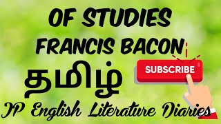 Of Studies by Francis Bacon Summary in Tamil [upl. by Ghiselin]