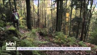 SUIVEZ LE GUIDE  Le mont SainteOdile haut lieu de pèlerinage en Alsace [upl. by Aleb]