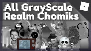 All Chomiks in the Grayscale Realm  Find The Chomiks Roblox [upl. by Neiviv]