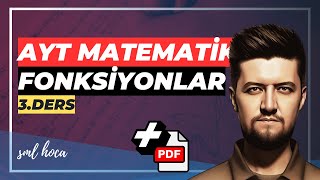 Fonksiyonlar Konu Anlatımı  3  AYT Matematik [upl. by Tterab319]