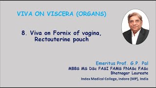 8 Viva on Fornix of vagina rectouterine pouch [upl. by Annatnom]