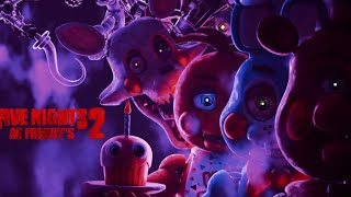 Five Nights At Freddy’s 2  Movie Trailer [upl. by Yliram28]