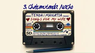 Tendai Manatsa  Chekumutenda Nacho [upl. by Sedberry]