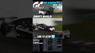 RE Amemiya FD3S RX7 Drift Setup GRAN TURISMO 7 [upl. by Evol]