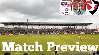 FOOTBALL IS BACK Northampton Town Vs Cheltenham Town PlayOff Semi Final First Leg Match Preview [upl. by Anidene]