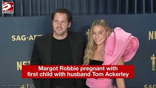 Margot Robbie pregnant with first child with husband Tom Ackerley [upl. by Judson]