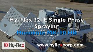 HyFlex 321E Single Phase Spraying Monokote MK10 HB [upl. by Yltsew223]