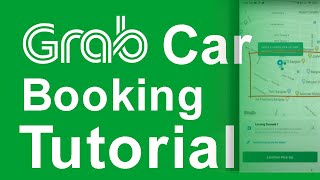 Grab Car booking How to Tutorial [upl. by Feerahs579]