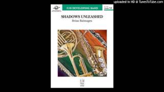 Shadows Unleashed by Brian Balmages [upl. by Lapotin]