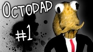 Octodad  Loving Father  Part 1 [upl. by Nelleoj877]