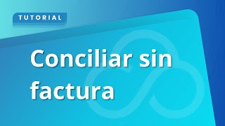 Conciliar sin factura [upl. by Attennaj]