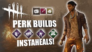 INSTAHEALS  Dead By Daylight LEGACY SURVIVOR PERK BUILDS [upl. by Arocal]