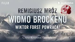 quotWidmo Brockenuquot Remigiusz Mróz  audiobook [upl. by Johna541]