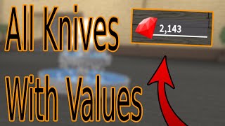 All Knives In Kat Roblox And Their Values [upl. by Holcomb827]