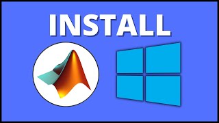 How to Install MATLAB on Windows  MATLAB Tutorial [upl. by Aubigny]