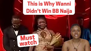 This is Why Wanni Didnt Win Big Brother Naija [upl. by Swee]