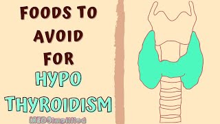 HYPOTHYROIDISM FOODS TO AVOID  DIET FOR LOW THYROID LEVELS [upl. by Eachelle978]