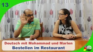 13  Bestellen im Restaurant  Deutsch mit Mohammad und Marlen [upl. by Jean-Claude]