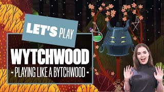 Lets Play Wytchwood Switch Gameplay PLAYING LIKE A BYTCHWOOD [upl. by Gnues911]