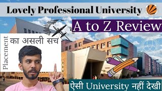 LPU Honest Review  placement Reality Exposed  Campus Life  Hostel  Admission courses amp Fees [upl. by Ahsined]