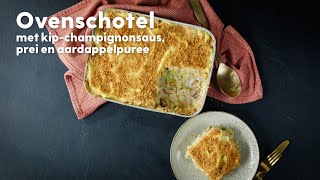 Gezonde ovenschotel met kip champignon en aardappelpuree  Recept  Allerhande [upl. by Duntson120]