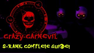 Crazy Carnevil S RANK Complete Guide  Dark Deception [upl. by Risay]