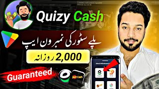 🔥Quizy Cash App • 100 Real Earning App On Playstore Withdraw Easypaisa Jazzcash • Online Earning [upl. by Dael]