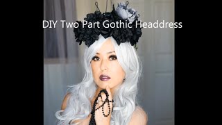 DIY Gothic Headdress Tutorial [upl. by Aliuqat]