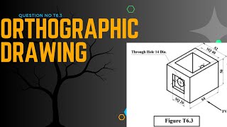 ORTHOGRAPHIC PROJECTION  T63  ENGINEERING DRAWING EngineeringStudios174 [upl. by Otanutrof936]