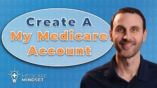 How To Create A My Medicare Account [upl. by Egor]