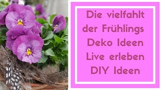 Livestream 84 Frühlings Deko Ideen in allen Variationen [upl. by Michelsen830]