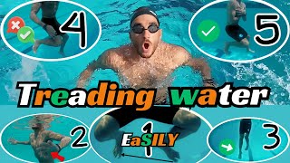 5 Ways Easy to Actually Master a Swimming Floating and Treading Water🏊💥💯 [upl. by Bald934]