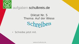 Deutsch Diktat Nr 5 Auf der Wiese Wörter mit ie [upl. by Rickey]