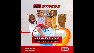 TFM LIVE No Stress  Pr Aba  Invités Ketchup Fadam 2 Lambelogue amp Bour Ngueweul  03 Aout 2024 [upl. by Pachston48]