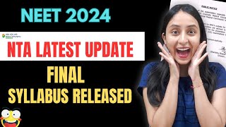 Biggest Update by NTA  Final Syllabus for NEET 2024 Released neet neet2024 update [upl. by Aohsoj]