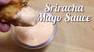 Easy Sriracha Mayo Recipe  How To Make Sriracha Mayo Sauce  MOLCS Easy Recipes [upl. by Iraam704]