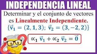 INDEPENDENCIA LINEAL de vectores en R3 [upl. by Salangi]