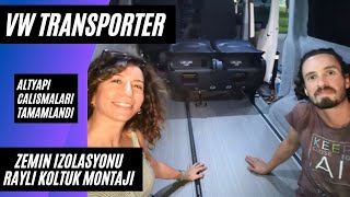 VW Transporter Karavan Yapımı  Zemin İzolasyonu ve Raylı Koltuk Montajı [upl. by Aitnahc557]