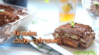 Tiramisu czekoladowo cytrusowe  KotletTV [upl. by Aaronson]