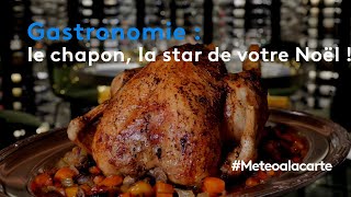 Table de fêtes  le chapon star de votre repas de Noël   Météo à la carte [upl. by Zacharie738]