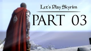 Lets Play Skyrim  03  Skyrims Worst Bounty Hunter [upl. by Alekehs]