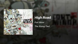 High Road  Fort Minor feat John Legend [upl. by Fanny]