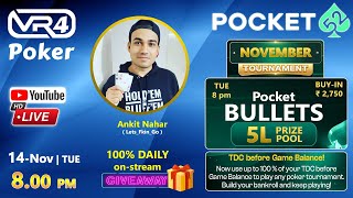 Pocket52 Poker  EP 65 VR4Poker plays MTT Pocket BULLETS 5 Lacs GTD  Tshirt Giveaways [upl. by Bokaj852]