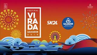 Festival Virada Salvador 2018  Réveillon [upl. by Nyrhtak]