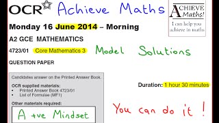 Alevel Maths OCR June 2013 Core Mathematics 3 C3 complete paper [upl. by Ado]