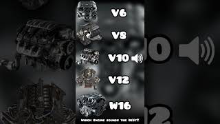 Which Engine sounds the Best shorts v6 v8 v10 v12 w16 engine [upl. by Parrott]