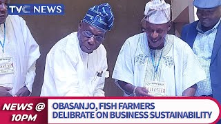 WATCH Obasanjo Fish Farmers Delibrate On Business Sustainability [upl. by Kelsi]