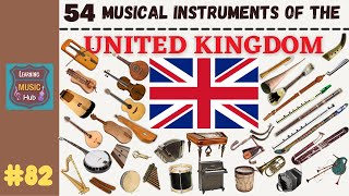 54 MUSICAL INSTRUMENTS OF THE UNITED KINGDOM  LESSON 82 MUSICAL INSTRUMENTS  LEARNING MUSIC HUB [upl. by Enal]