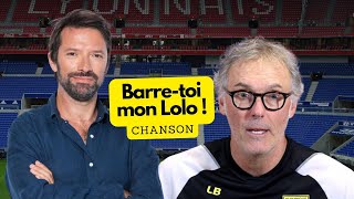 Julien Cazarre  Barre toi Lolo Laurent Blanc [upl. by Paschasia]