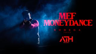 Mef  Moneydance Official Music Video [upl. by Nowell]